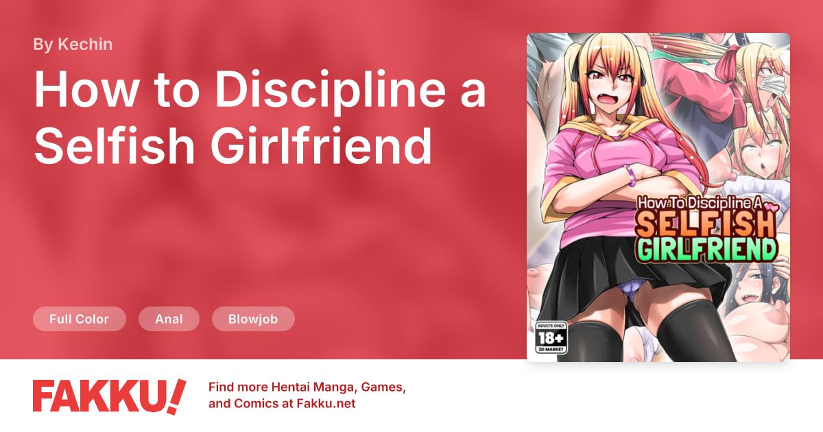 How to Discipline a Selfish Girlfriend Hentai by Kechin, Oreteki - FAKKU