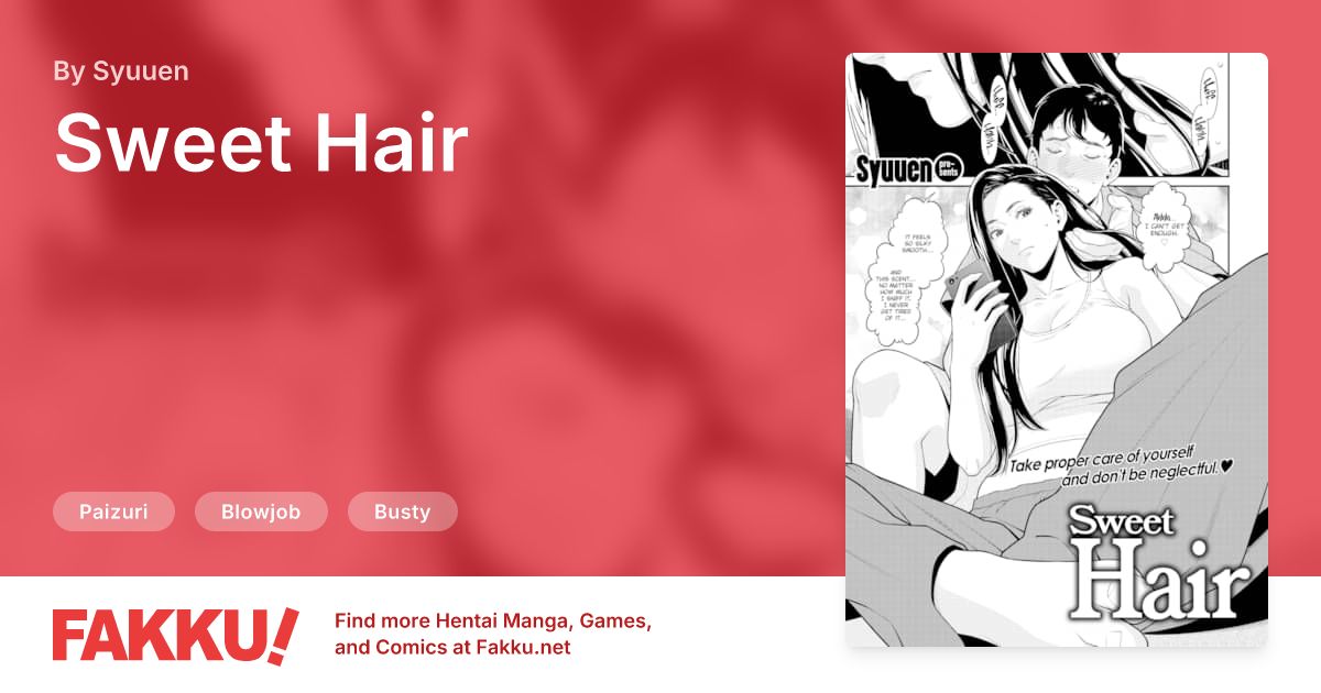Sweet Hair Hentai by Syuuen - FAKKU