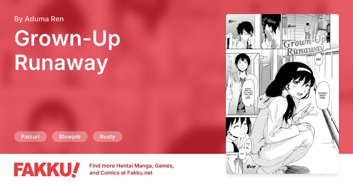 Grown-Up Runaway Hentai by Aduma Ren - FAKKU