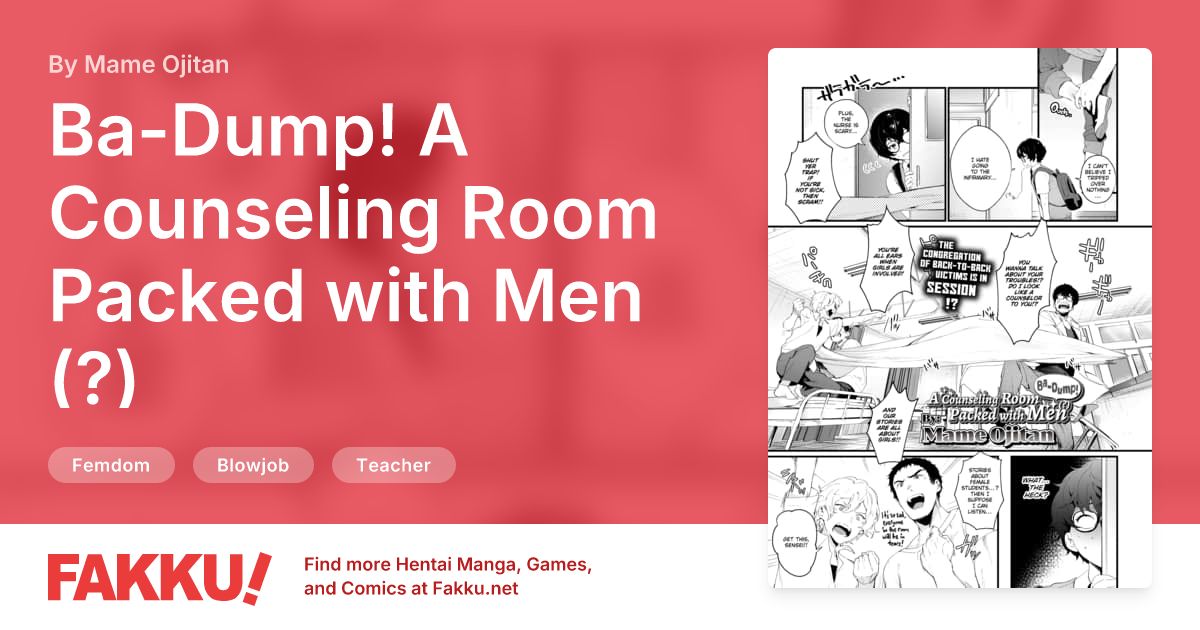 Ba-Dump! A Counseling Room Packed with Men (?) Hentai by Mame Ojitan - FAKKU