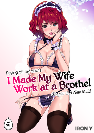 I Made My Wife Work at a Brothel
