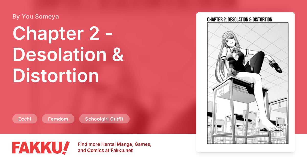 Chapter 2 - Desolation & Distortion Hentai by You Someya - FAKKU