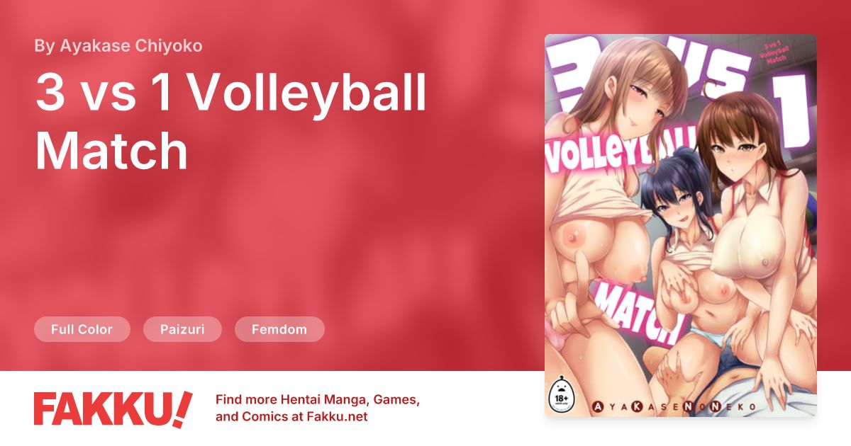  3 vs 1 Volleyball Match Hentai by Ayakase Chiyoko - FAKKU