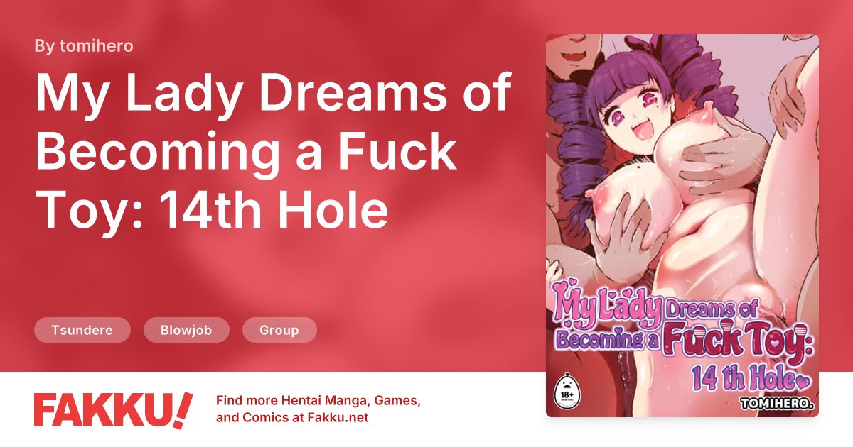  My Lady Dreams of Becoming a Fuck Toy: 14th Hole Hentai by tomihero - FAKKU