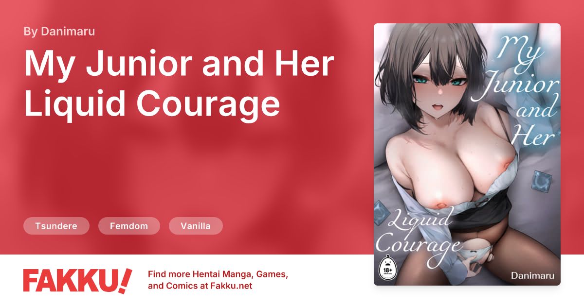  My Junior and Her Liquid Courage Hentai by Danimaru - FAKKU