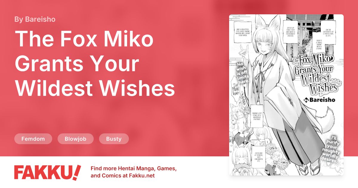 The Fox Miko Grants Your Wildest Wishes Hentai by Bareisho - FAKKU
