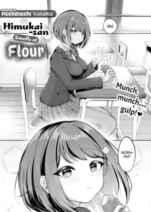 Himukai-san Smells of Flour