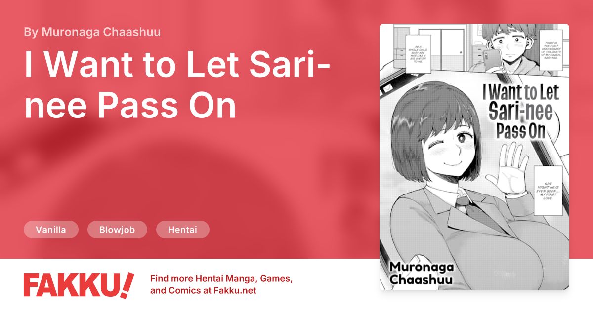 I Want to Let Sari-nee Pass On Hentai by Muronaga Chaashuu - FAKKU