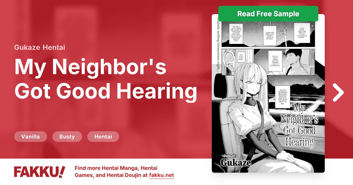 My Neighbor's Got Good Hearing Hentai by Gukaze - FAKKU