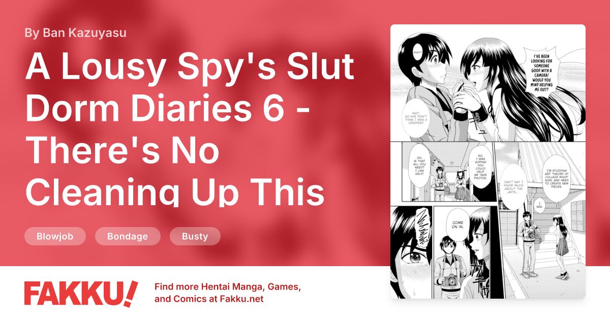A Lousy Spy's Slut Dorm Diaries 6 - There's No Cleaning Up This Girls Dorm! Hentai by Ban Kazuyasu - FAKKU