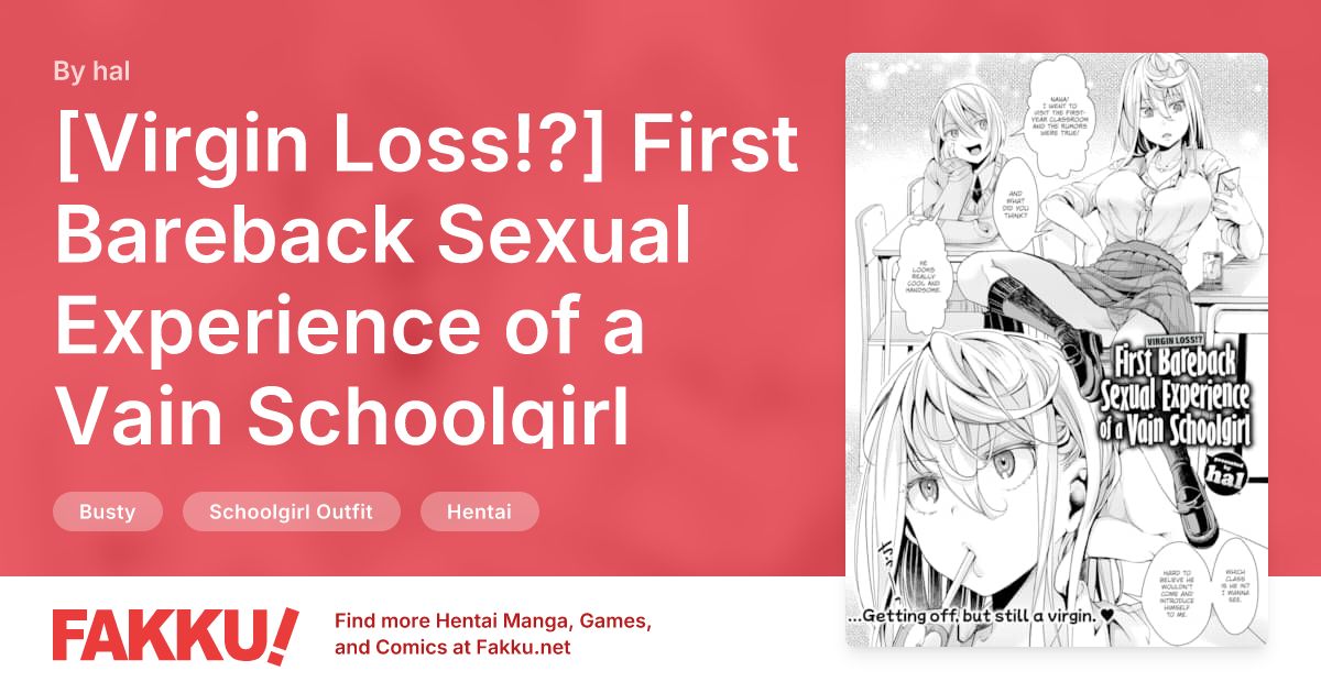 [Virgin Loss!?] First Bareback Sexual Experience of a Vain Schoolgirl Hentai by hal - FAKKU
