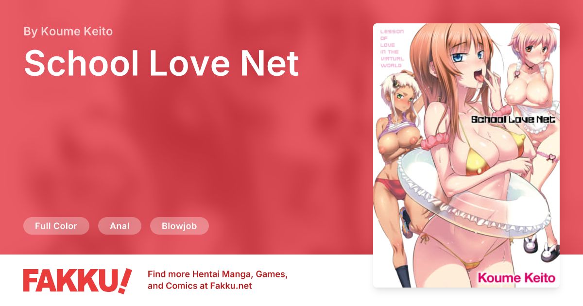 School Love Net Hentai by Koume Keito - FAKKU