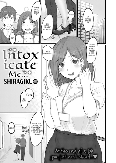 Intoxicate Me...