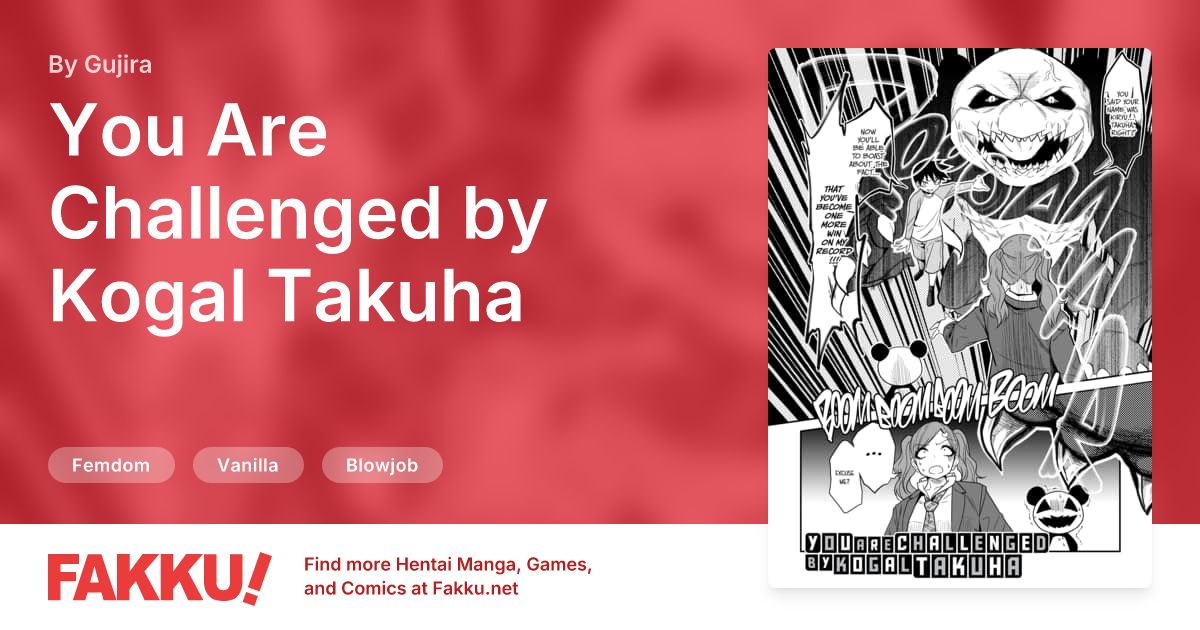 You Are Challenged by Kogal Takuha Hentai by Gujira - FAKKU