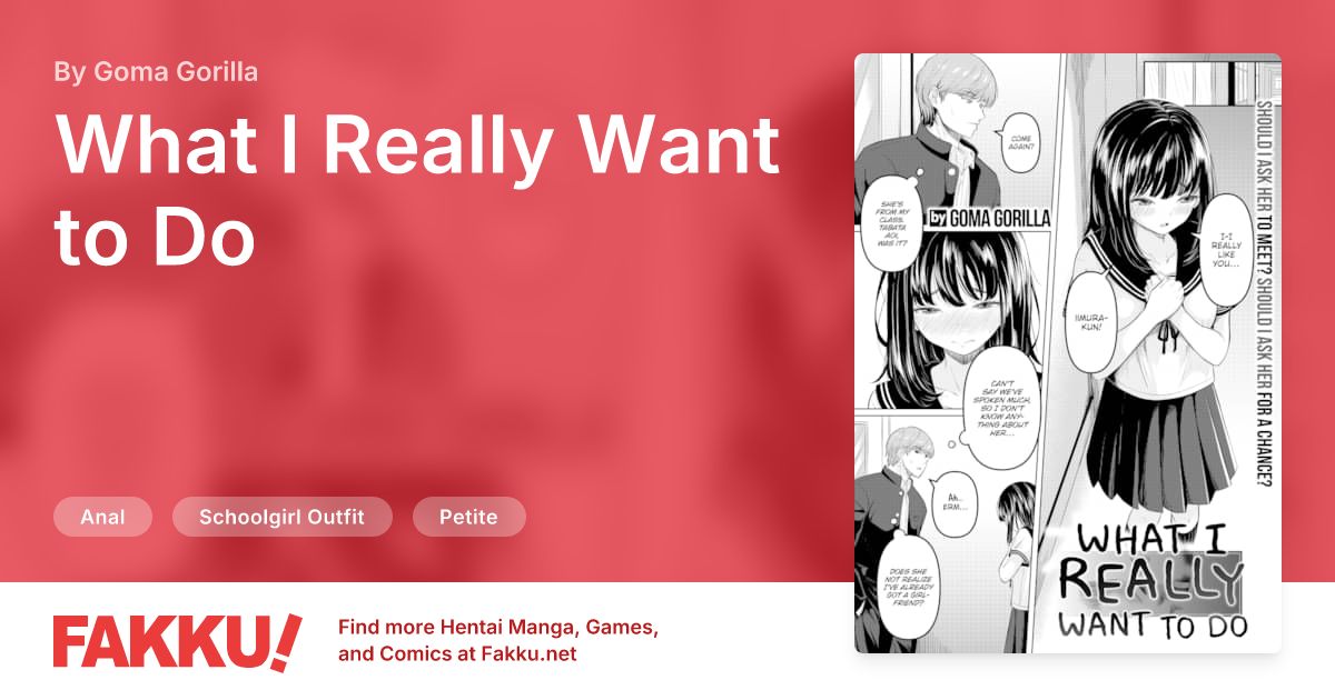 What I Really Want to Do Hentai by Goma Gorilla - FAKKU