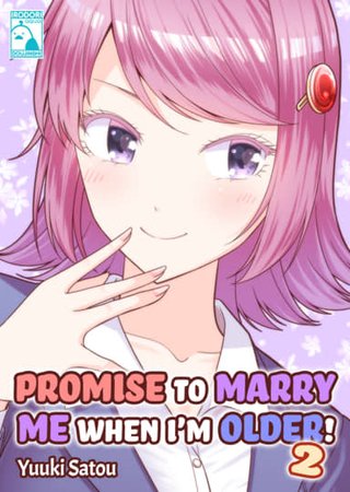 Promise to Marry Me when I'm Older! 2 Hentai Cover Image