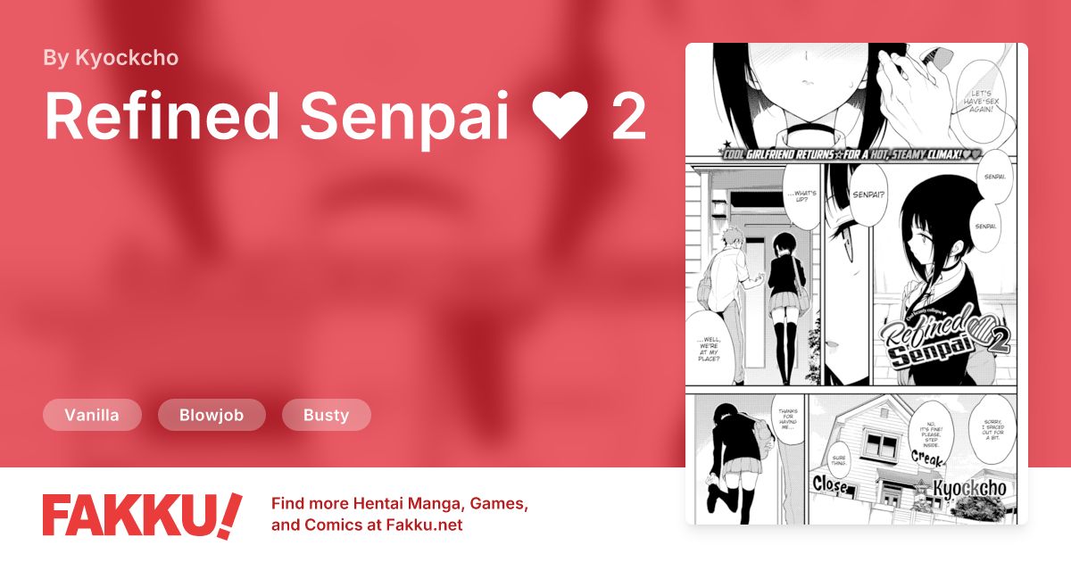 Refined Senpai ❤ 2 Hentai by Kyockcho - FAKKU