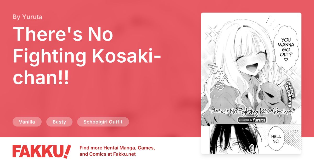 There's No Fighting Kosaki-chan!! Hentai by Yuruta - FAKKU