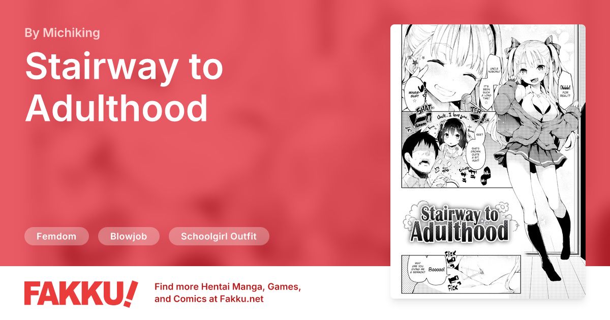 Stairway to Adulthood Hentai by Michiking - FAKKU