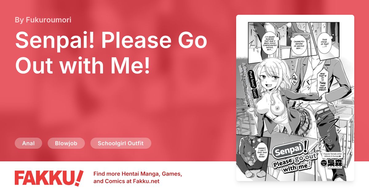Senpai! Please Go Out with Me! Hentai by Fukuroumori - FAKKU