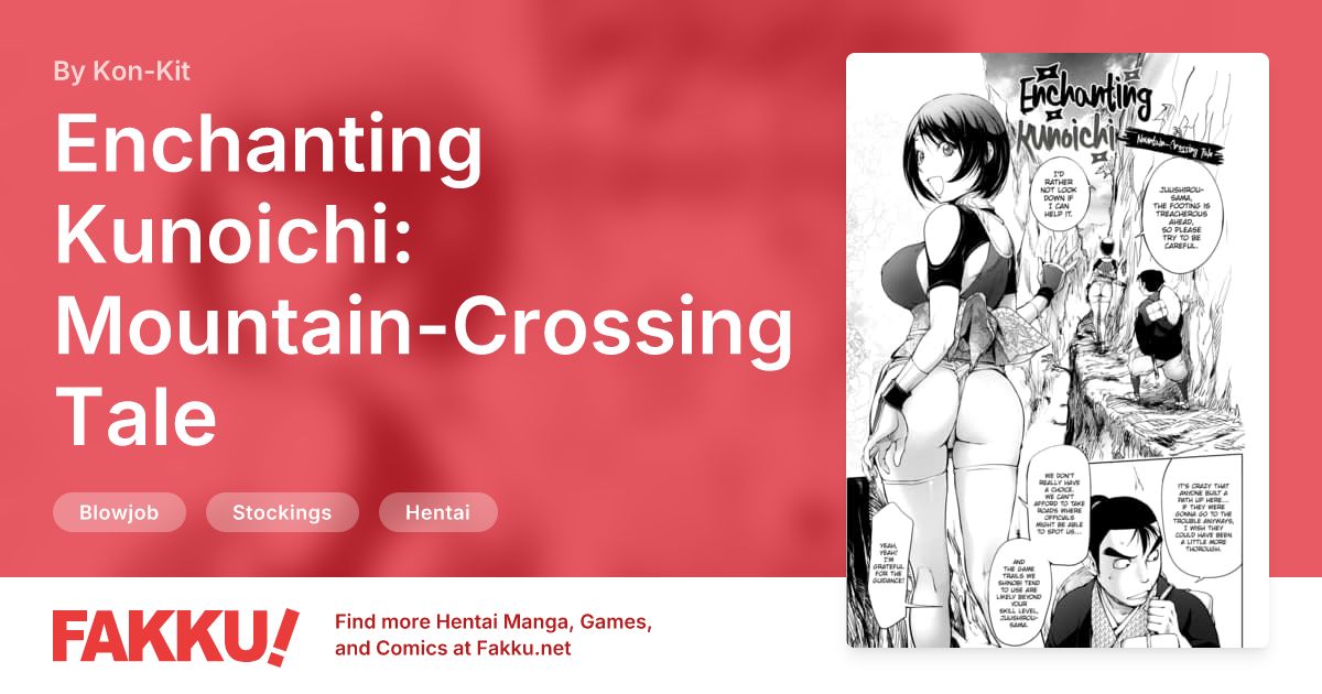 Enchanting Kunoichi: Mountain-Crossing Tale Hentai by Kon-Kit - FAKKU