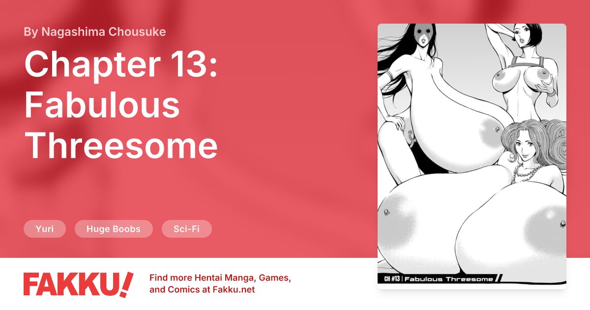 Chapter 13: Fabulous Threesome Hentai by Nagashima Chousuke - FAKKU