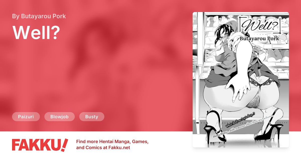 Well? Hentai by Butayarou Pork - FAKKU