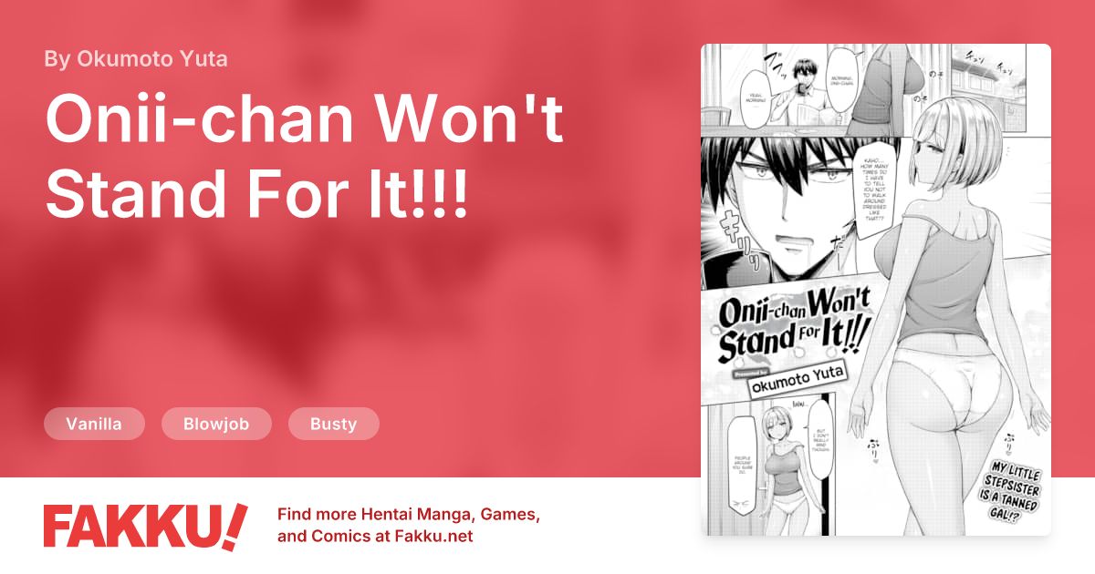 Onii-chan Won't Stand For It!!! Hentai by Okumoto Yuta - FAKKU