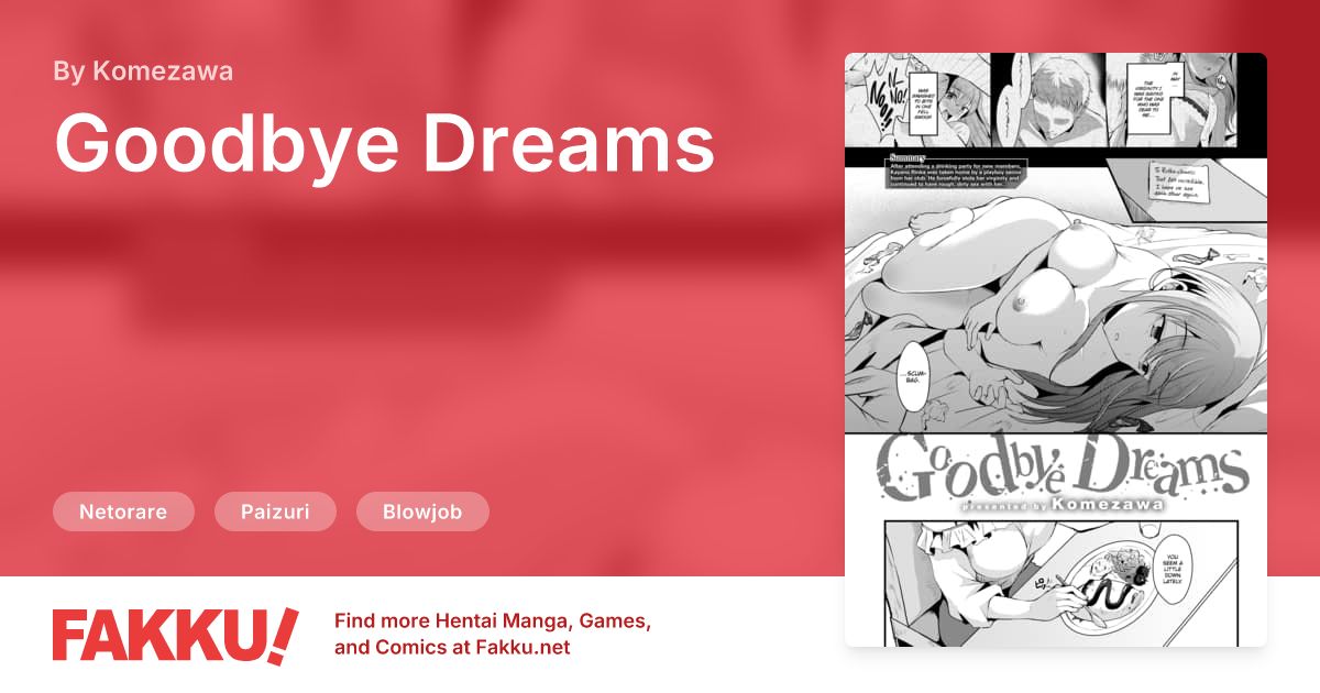 Goodbye Dreams Hentai by Komezawa - FAKKU