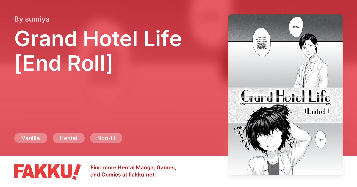 Grand Hotel Life [End Roll] Hentai by sumiya - FAKKU
