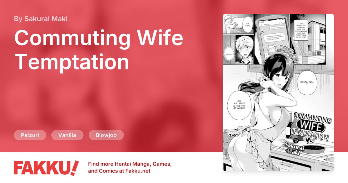 Commuting Wife Temptation Hentai by Sakurai Maki - FAKKU