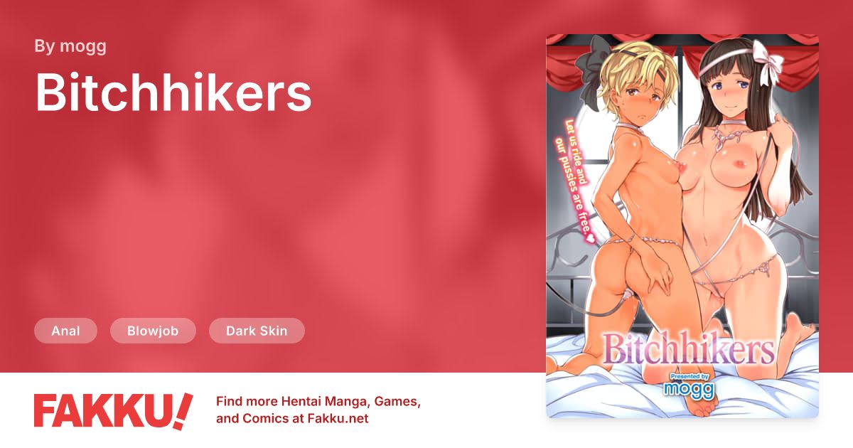 Bitchhikers Hentai by mogg - FAKKU