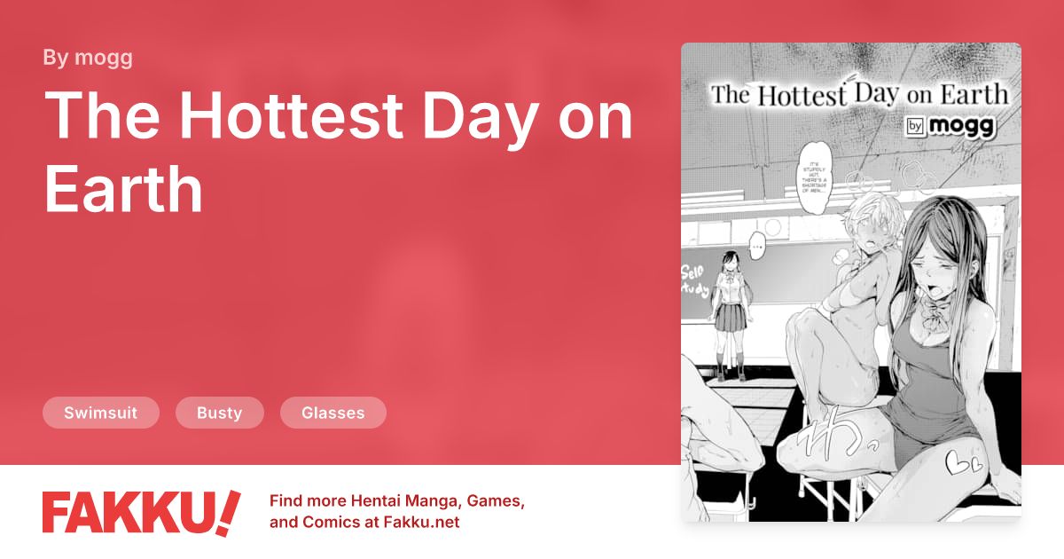 The Hottest Day on Earth Hentai by mogg - FAKKU