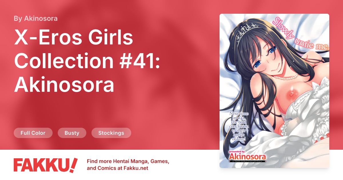 X-Eros Girls Collection #41: Akinosora Hentai by Akinosora - FAKKU