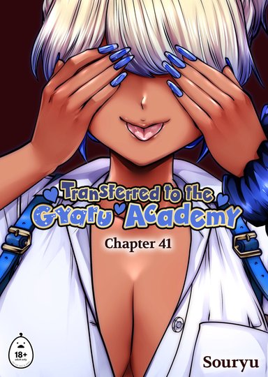 Transferred to the Gyaru Academy Chapter 41