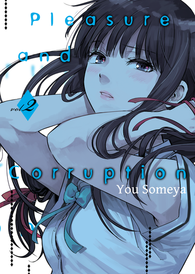 Pleasure & Corruption, Volume 2
