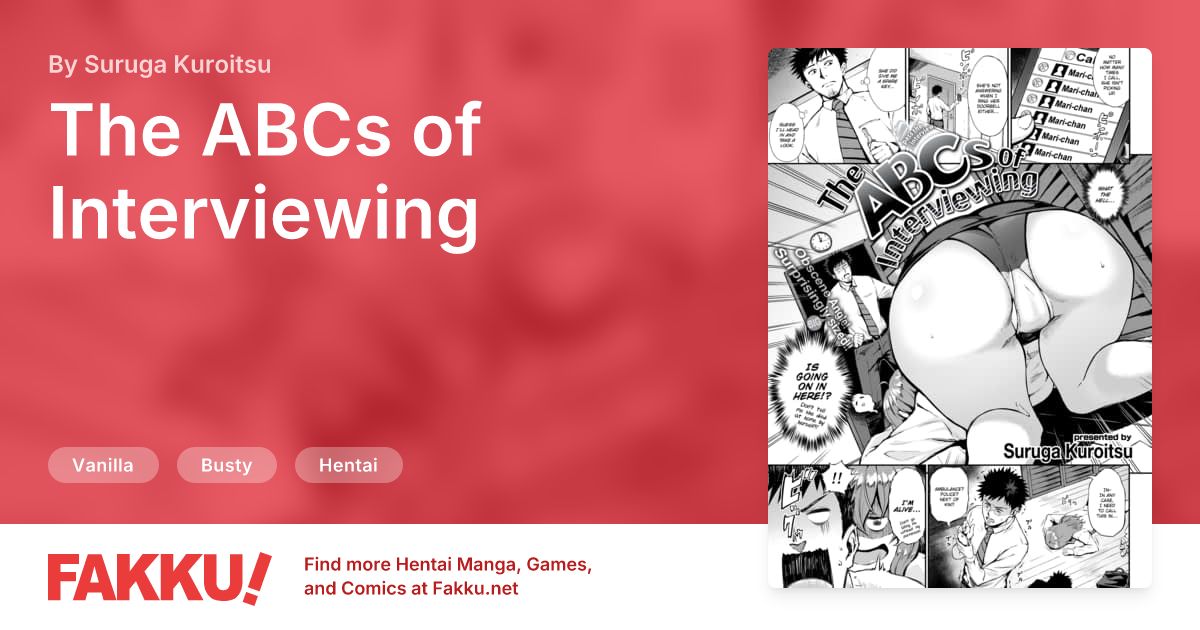 The ABCs of Interviewing Hentai by Suruga Kuroitsu - FAKKU