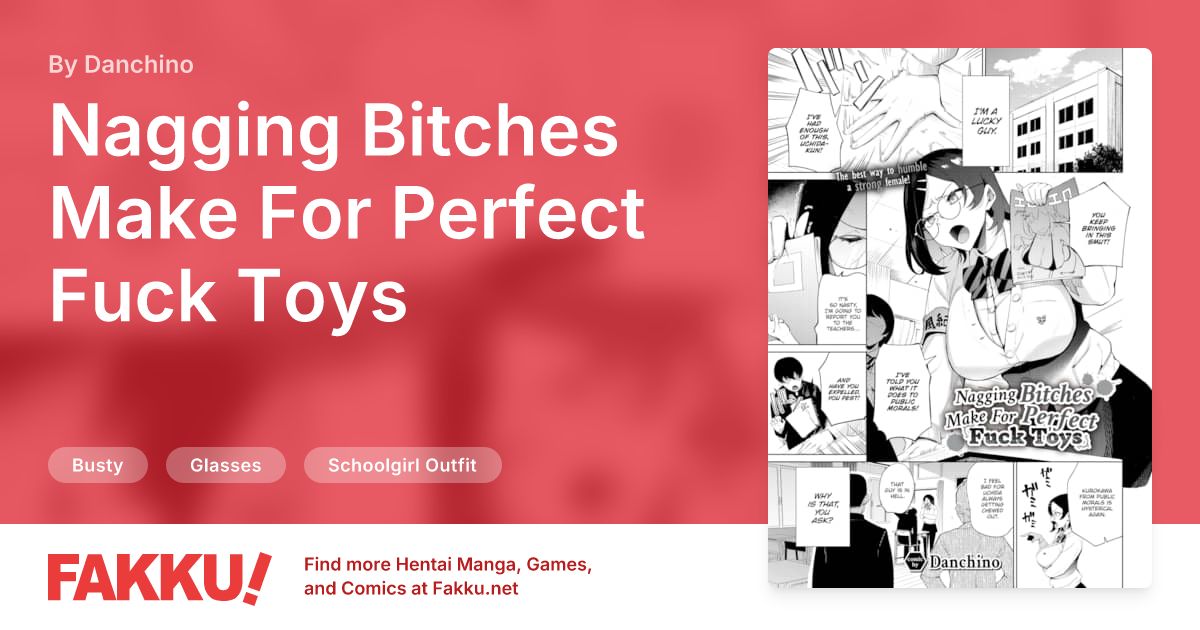 Nagging Bitches Make For Perfect Fuck Toys Hentai by Danchino - FAKKU