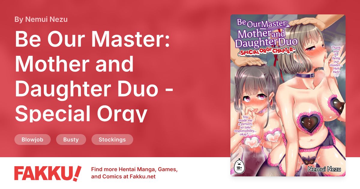 Be Our Master: Mother and Daughter Duo - Special Orgy Chapter Hentai by Nemui Nezu - FAKKU