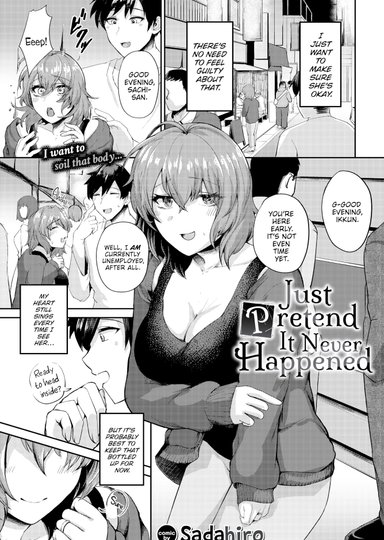 Just Pretend It Never Happened