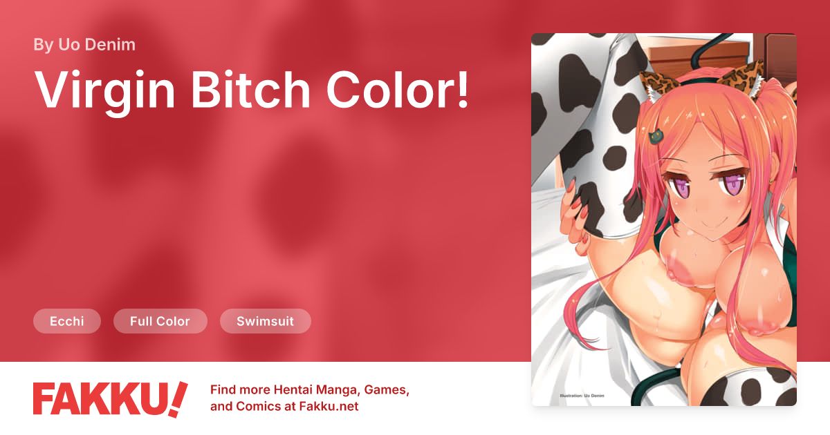 Virgin Bitch Color! Hentai by Uo Denim - FAKKU