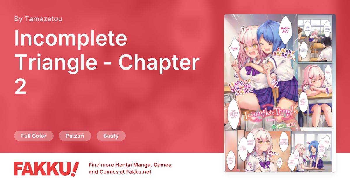 Incomplete Triangle - Chapter 2 Hentai by Tamazatou - FAKKU
