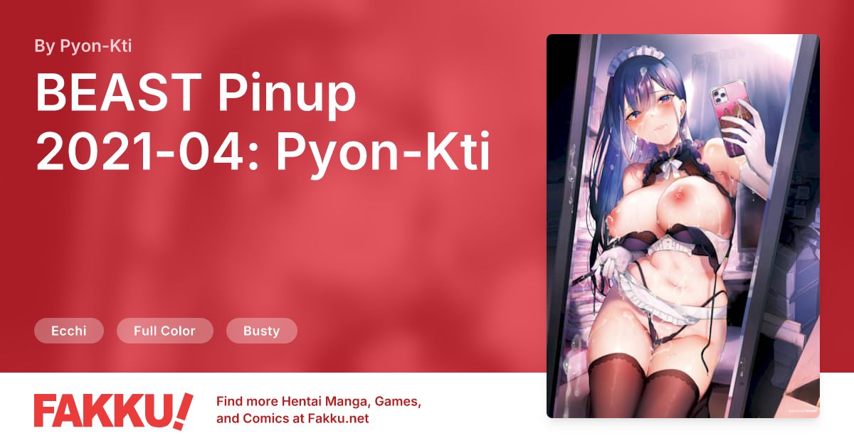 BEAST Pinup 2021-04: Pyon-Kti Hentai by Pyon-Kti - FAKKU