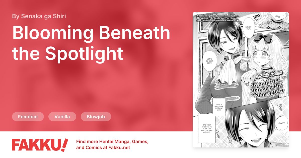 Blooming Beneath the Spotlight Hentai by Senaka ga Shiri - FAKKU