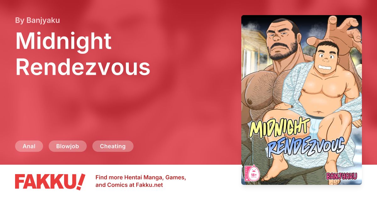  Midnight Rendezvous Hentai by Banjyaku - FAKKU
