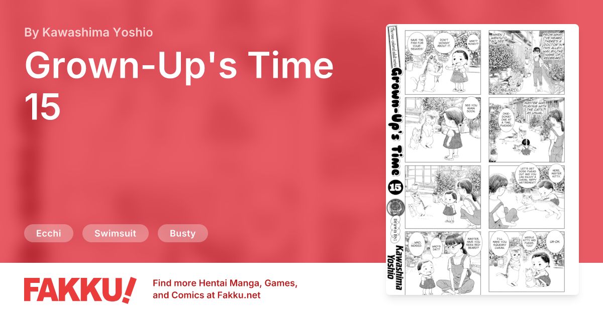 Grown-Up's Time 15 Hentai by Kawashima Yoshio - FAKKU