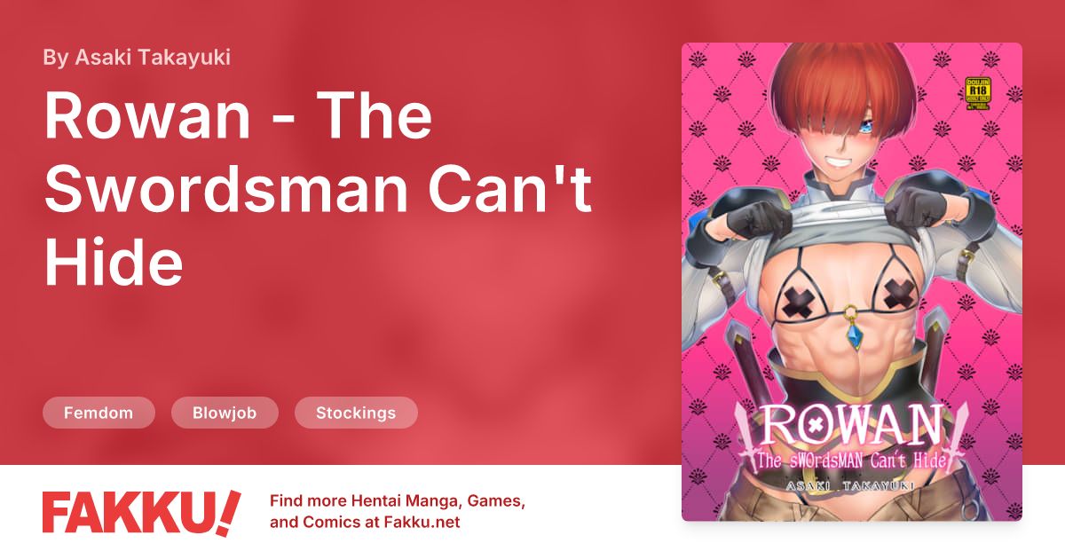 Rowan - The Swordsman Can't Hide Hentai by Asaki Takayuki - FAKKU