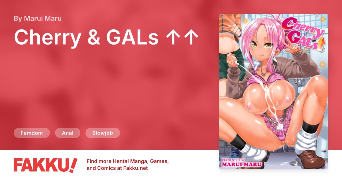 Cherry & GALs ↑↑ Hentai by Marui Maru - FAKKU