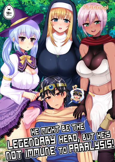 He Might Be the Legendary Hero, but He's Not Immune to Paralysis!