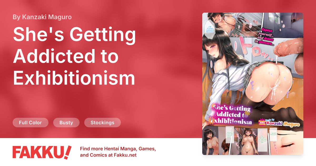 She's Getting Addicted to Exhibitionism Hentai by Kanzaki Maguro - FAKKU